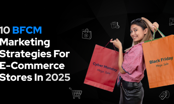 Graphic promoting 10 BFCM marketing strategies for e-commerce in 2025, showing a woman with shopping bags marked 'Cyber Monday Mega Sale' and 'Black Friday Mega Sale', surrounded by icons like a shopping cart and dollar sign on a dark geometric background.