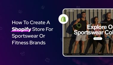 Banner showing a Shopify store example for sportswear and fitness brands with athletes posing in activewear and the title ‘How to Create a Shopify Store for Sportswear or Fitness Brands.’