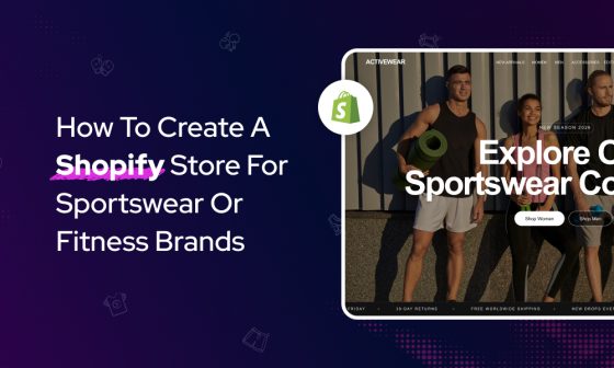 Banner showing a Shopify store example for sportswear and fitness brands with athletes posing in activewear and the title ‘How to Create a Shopify Store for Sportswear or Fitness Brands.’