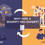 Why hire a Shopify SEO expert illustration showing struggling online store before SEO and successful growing Shopify store after optimization