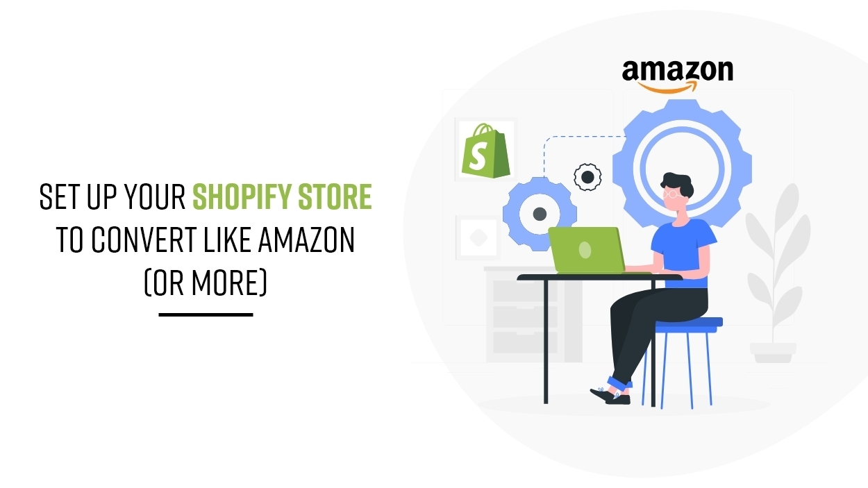How To Get More Sales On Shopify Store Like Amazon (or even more)
