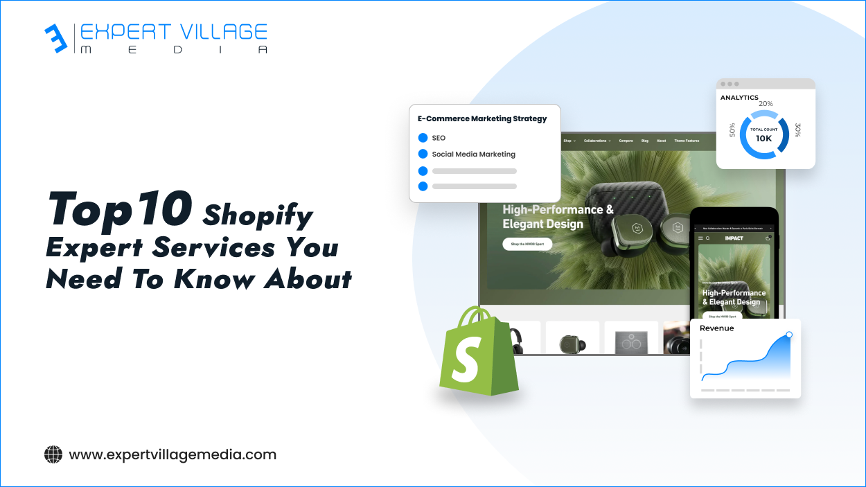Top 10 Shopify Expert Services You Need to Know About