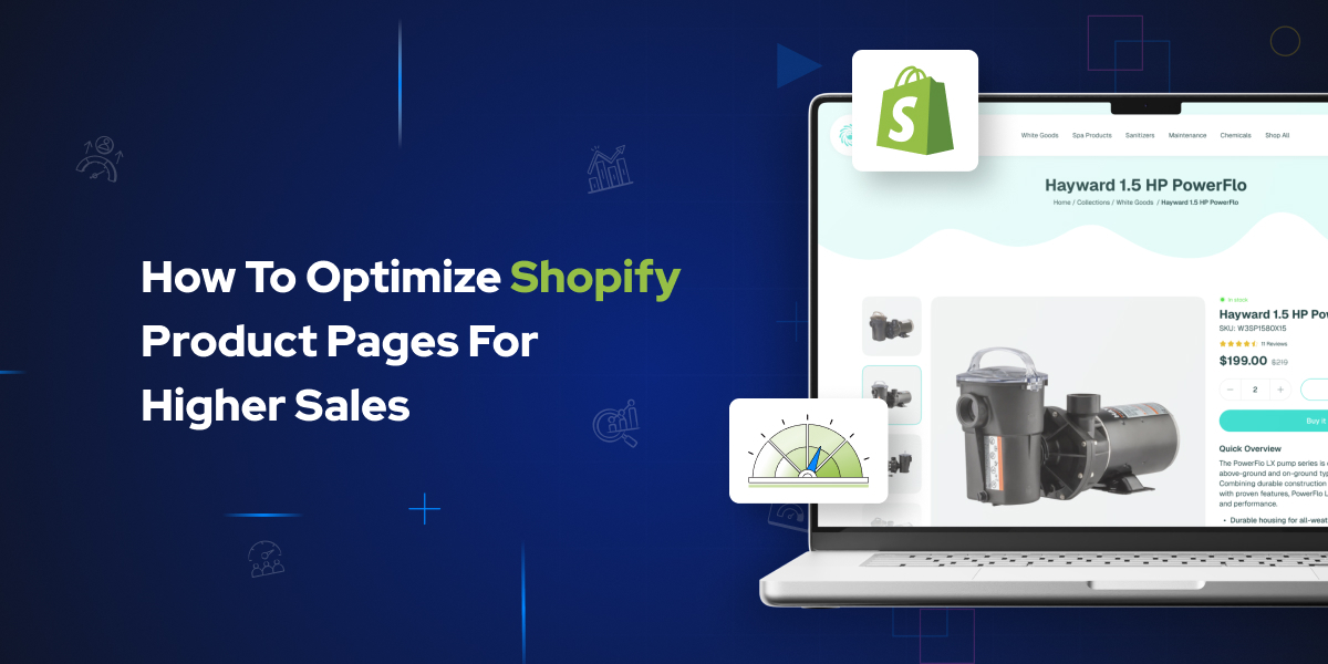 How to Optimize Shopify Product Pages for Higher Sales